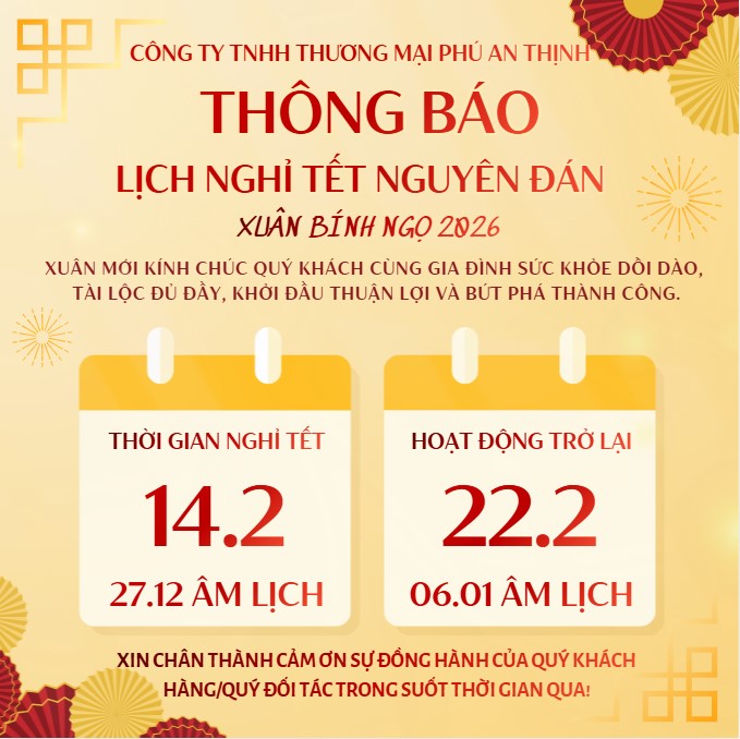 Lịch nghỉ tết Công ty TNHH Thương mại Phú An Thịnh